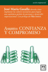 ASUNTO: CONFIANZA Y COMPROMISO