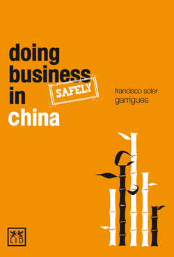 DOING BUSINESS SAFELY IN CHINA