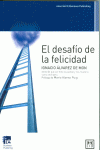 EL DESAFO DE LA FELICIDAD