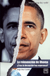 REINVENCI�N DE OBAMA, LA