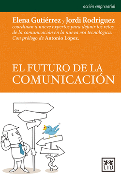 EL FUTURO DE LA COMUNICACI�N
