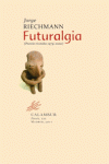 FUTURALGIA