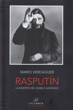 RASPUT�N.LA MUERTE DEL DIABLO SAGRADO