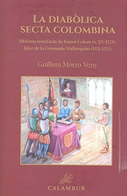 HISTRIA NOVEL.LADA DE JOANOT COLOM (S. XV-1523)