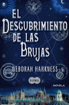 EL DESCUBRIMIENTO DE LAS BRUJAS (EL DESCUBRIMIENTO DE LAS BRUJAS 1)