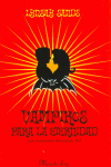 VAMPIROS PARA LA ETERNIDAD (LOS HERMANOS ARGENEAU 7)