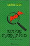VAMPIRO INTERRUMPIDO (LOS HERMANOS ARGENEAU 8)