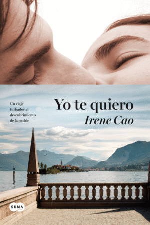 YO TE QUIERO (TRILOG�A DE LOS SENTIDOS 3)