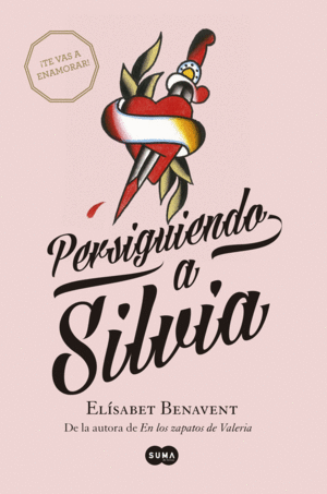 PERSIGUIENDO A SILVIA (SAGA SILVIA 1)