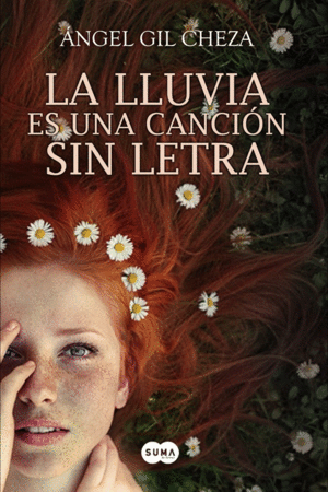 LA LLUVIA ES UNA CANCI�N SIN LETRA