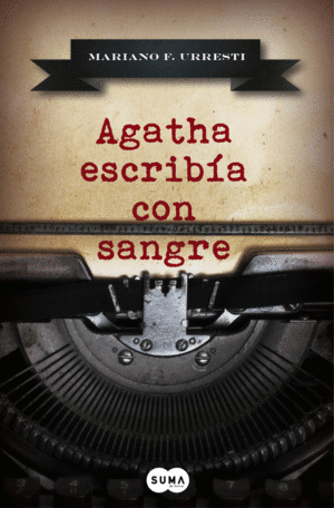 AGATHA ESCRIBA CON SANGRE