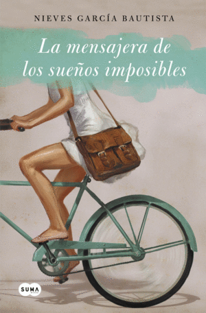 LA MENSAJERA DE SUE�OS IMPOSIBLES