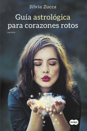 GU�A ASTROL�GICA PARA CORAZONES ROTOS