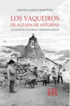 LOS VAQUEIROS DE ALZADA DE ASTURIAS