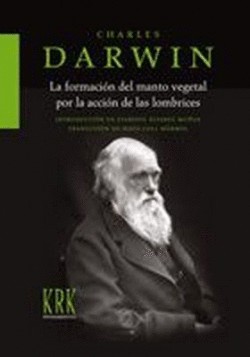 LA FORMACI�N DEL MANTO VEGETAL POR LA ACCI�N DE LAS LOMBRICES