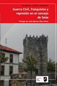 GUERRA CIVIL, FRANQUISMO Y REPRESI�N EN EL CONCEJO DE SALAS
