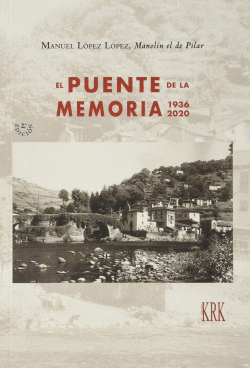EL PUENTE DE LA MEMORIA 1936-2020