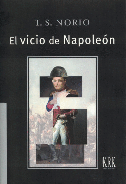 EL VICIO DE NAPOLEN