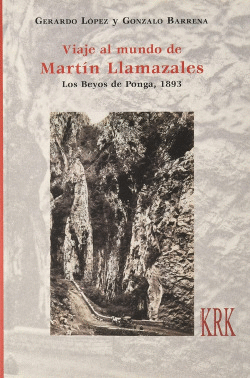 VIAJE AL MUNDO DE MARTN LLAMAZALES. LOS BEYOS DE PONGA, 1893