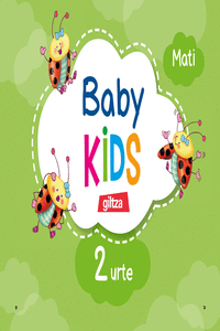 BABY KIDS 2 URTE