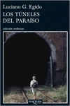 LOS TNELES DEL PARASO