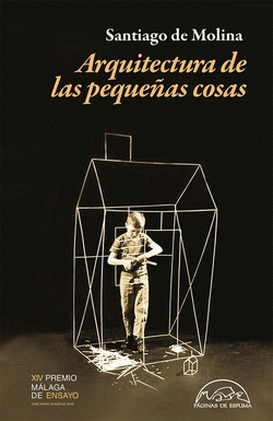 ARQUITECTURA DE LAS PEQUE�AS COSAS