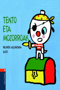 TENTO ETA MOZORROAK