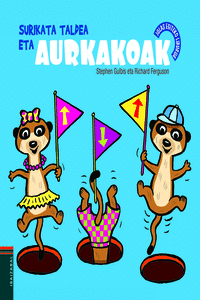 SURIKATA TALDEA ETA AURKAKOAK