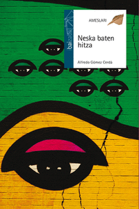 NESKA BATEN HITZA