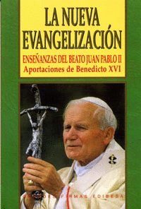 NUEVA EVANGELIZACI�N, LA