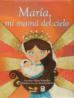 MAR�A MI MAM� DEL CIELO