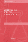 REFLEXIONES SOBRE EL PODER P�BLICO