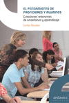 EL PENSAMIENTO DE PROFESORES Y ALUMNOS.