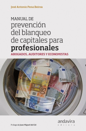 MANUAL DE PREVENCI�N DEL BLANQUEO DE CAPITALES PARA PROFESIONALES