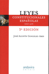 LEYES CONSTITUCIONALES ESPA�OLAS:1808-1978