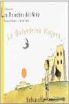 LA GOLONDRINA VIAJERA