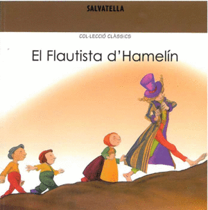 EL FLAUTISTA D'HAMEL�N