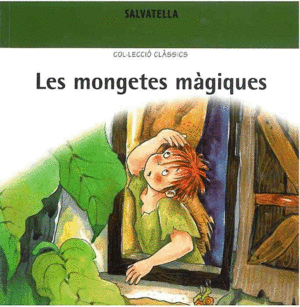 LES MONGETES M�GIQUES