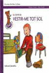 EL CONTE DE VESTIR-ME TOT SOL