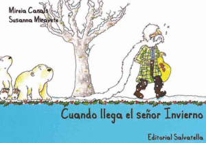 CUANDO LLEGA EL SE�OR INVIERNO