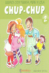 CHUP-CHUP 2