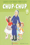 CHUP-CHUP 8