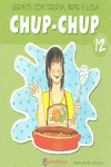 CHUP-CHUP 12