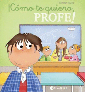 CMO TE QUIERO, PROFE!