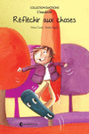 R�FL�CHIR AUX CHOSES