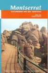 MONTSERRAT. EXCURSIONS DES DEL SANTUARI