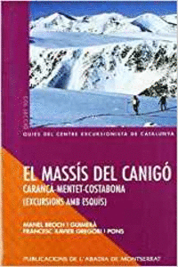 EL MASS�S DEL CANIG� ?CARAN��-MENTER-COSTABONA. EXCURSIONS AMB ESQU�S