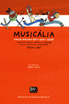 MUSIC�LIA. CONTES MUSICALS PER A NENS I NENES