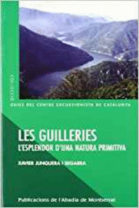 LES GUILLERIES. L?ESPLENDOR D?UNA NATURA