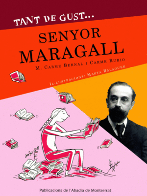 TANT DE GUST?SENYOR MARAGALL